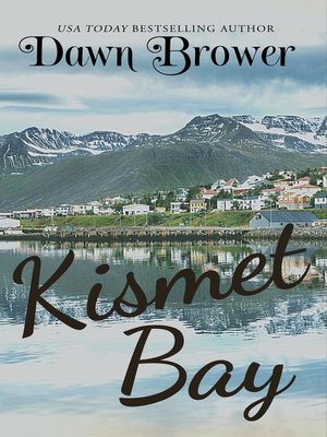 cover image of Kismet Bay